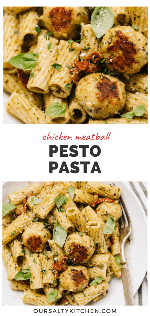 2 photos of pesto pasta with chicken meatballs.