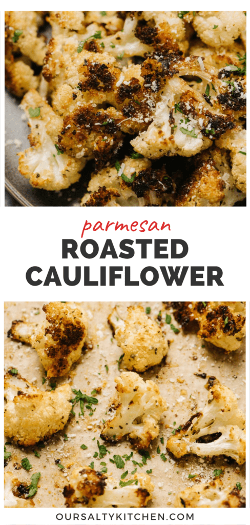 2 pictures of parmesan roasted cauliflower.