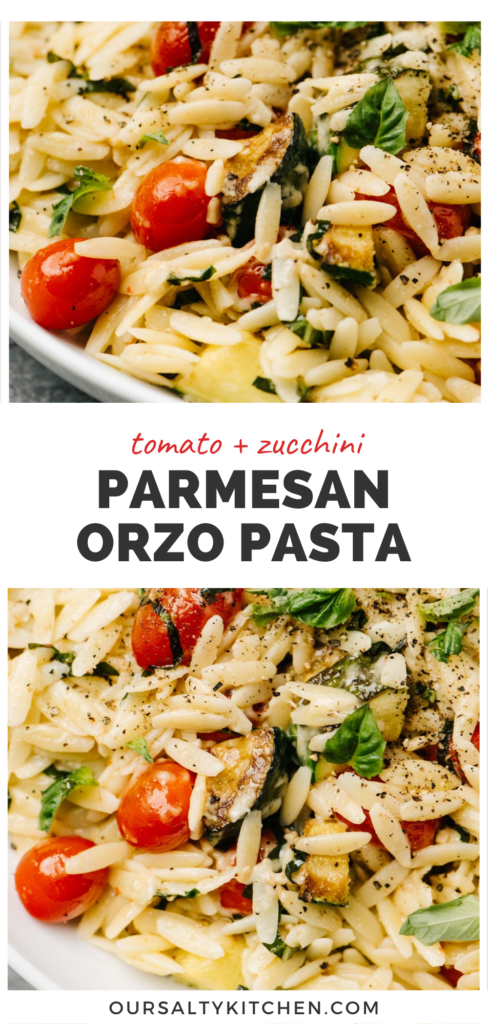 Two photos of parmesan orzo with tomatoes and zucchini with a middle banner that reads tomato and zucchini parmesan orzo pasta.