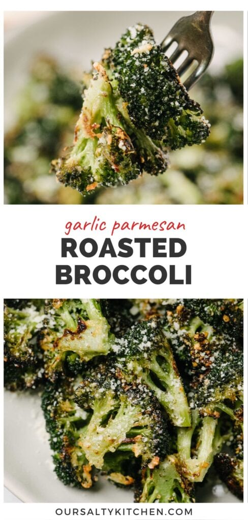 Top - roasted broccoli with parmesan on a fork, hovering over a bowl; bottom - detail image of parmesan roasted broccoli in a white serving bowl; title bar in the middle reads "garlic parmesan roasted broccoli".