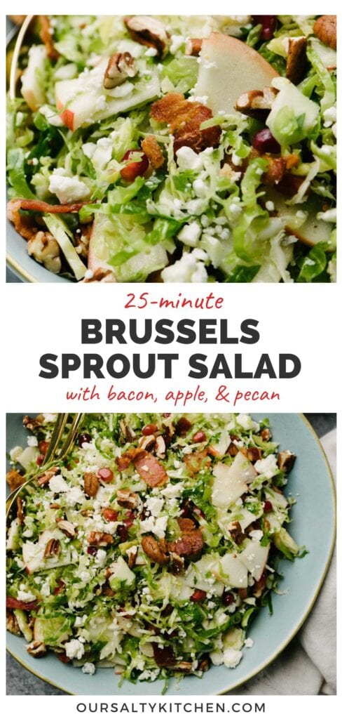 Two angles showing a Brussels sprout salad in a large blue salad bowl; title bar in the middle reads "25-minute Brussels sprout salad with bacon, apple, and pecans".