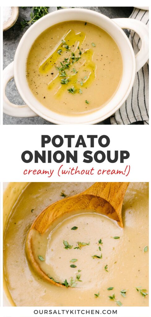 Top - a bowl of onion and potato soup garnished with fresh thyme and olive oil; bottom - a wood ladle tucked into a pot of caramelized onion potato soup; title bar in the middle reads "Potato onion soup - creamy without cream!".