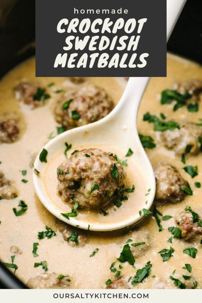 A spoon tucked into a serving bowl filled with Swedish meatballs and a creamy sauce; title bar at the top reads "homemade crockpot Swedish meatballs".
