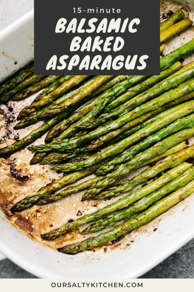 Baked asparagus with balsamic vinegar in a white casserole dish; title bar at the top reads "15 minute balsamic baked asparagus".