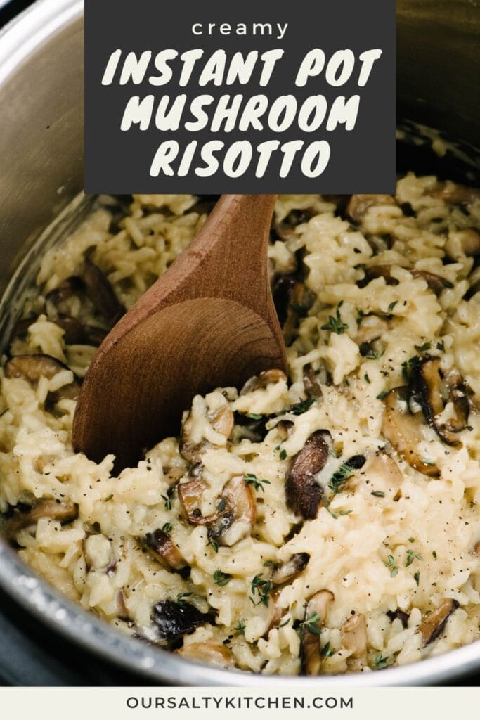 Side view, a wood spoon tucked into creamy mushroom risotto in an Instant Pot; title bar at the top reads "creamy Instant Pot mushroom risotto".