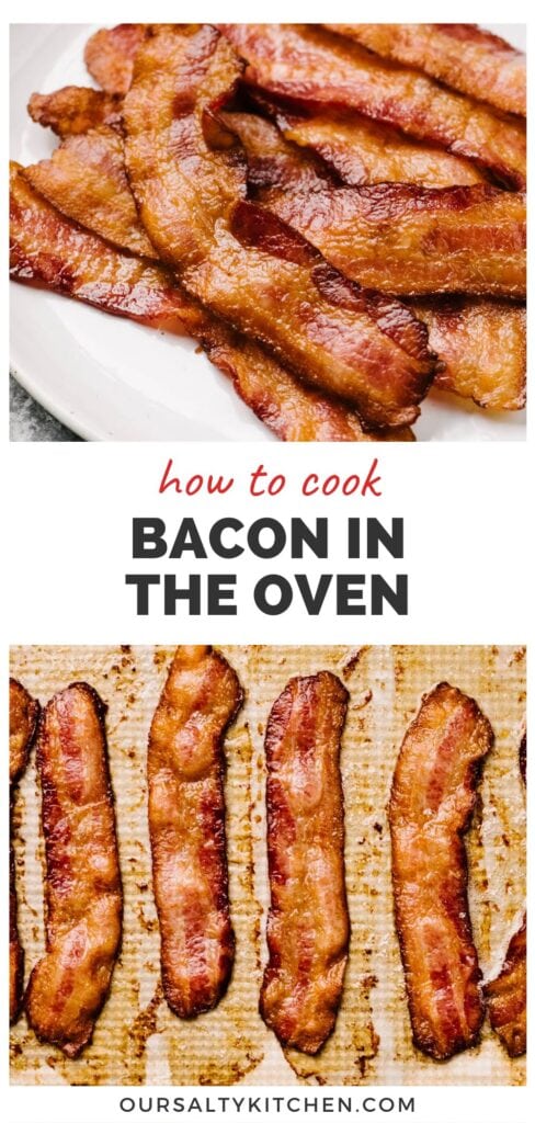 Top - side view, crispy oven baked bacon on a white plate; bottom - crispy slices of cooked bacon on a parchment lined baking sheet; title bar at the top reads "how to cook bacon in the oven".