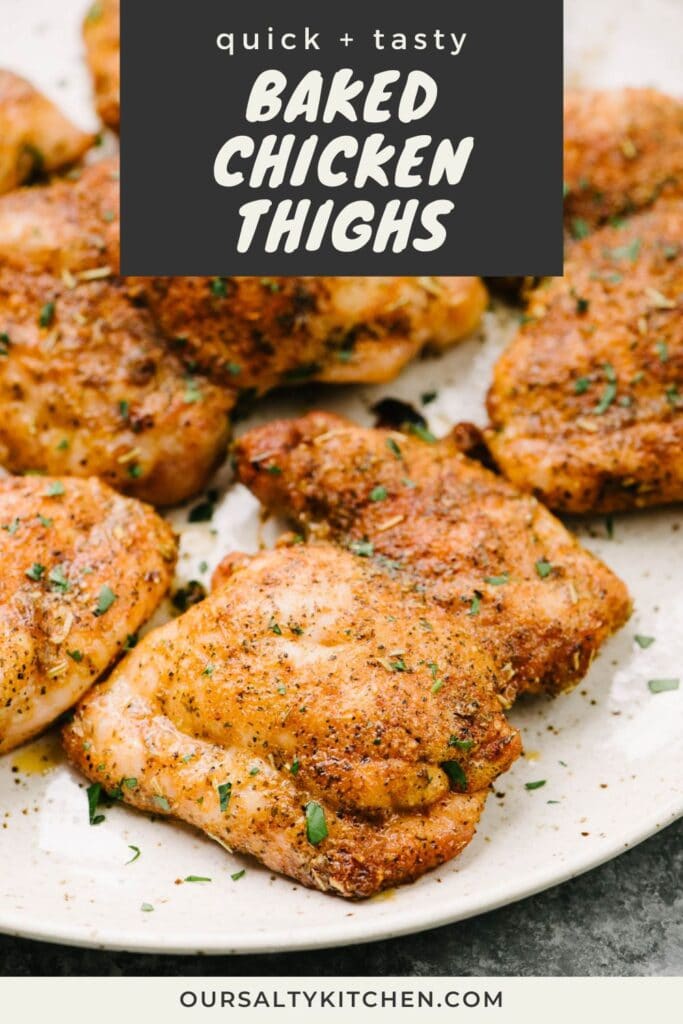 Side view, crispy boneless chicken thighs on a speckled tan plate, garnished with fresh parsley; title bar at the top reads "quick and tasty baked chicken thighs".