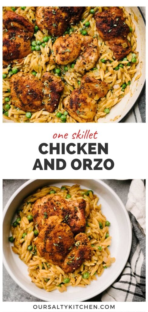Top - seared boneless chicken thighs over orzo pasta with peas and parmesan in a large grey enameled skillet; bottom - boneless chicken thighs over creamy orzo pasta in a low white dinner bowl; title bar in the middle reads "one skillet chicken and orzo".