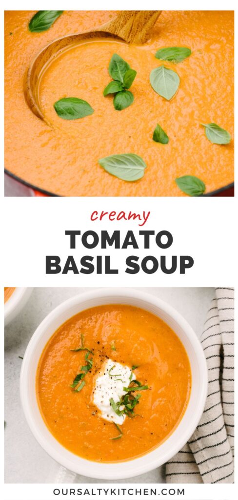 Top - side view, tomato basil soup in a red dutch oven; bottom - a bowl of creamy fresh tomato soup garnished with ricotta cheese and fresh basil; title bar in the middle reads "creamy tomato basil soup".