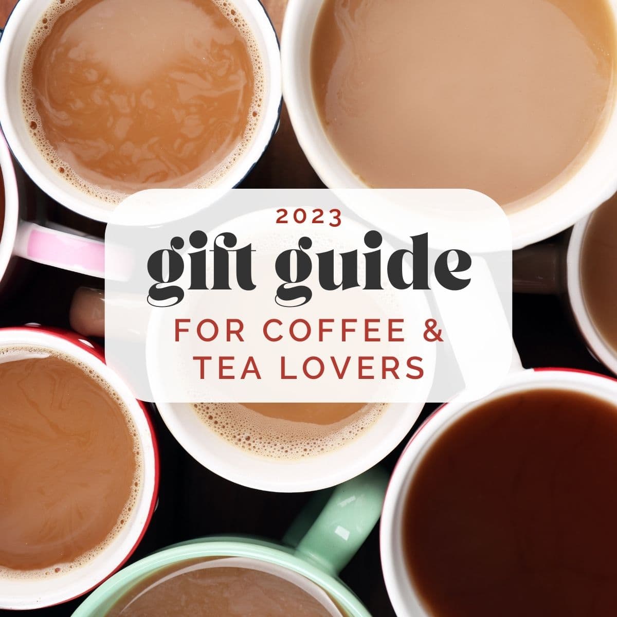 https://oursaltykitchen.com/wp-content/uploads/2023/11/2023-coffee-and-tea-gift-guide-freatured-image.jpg