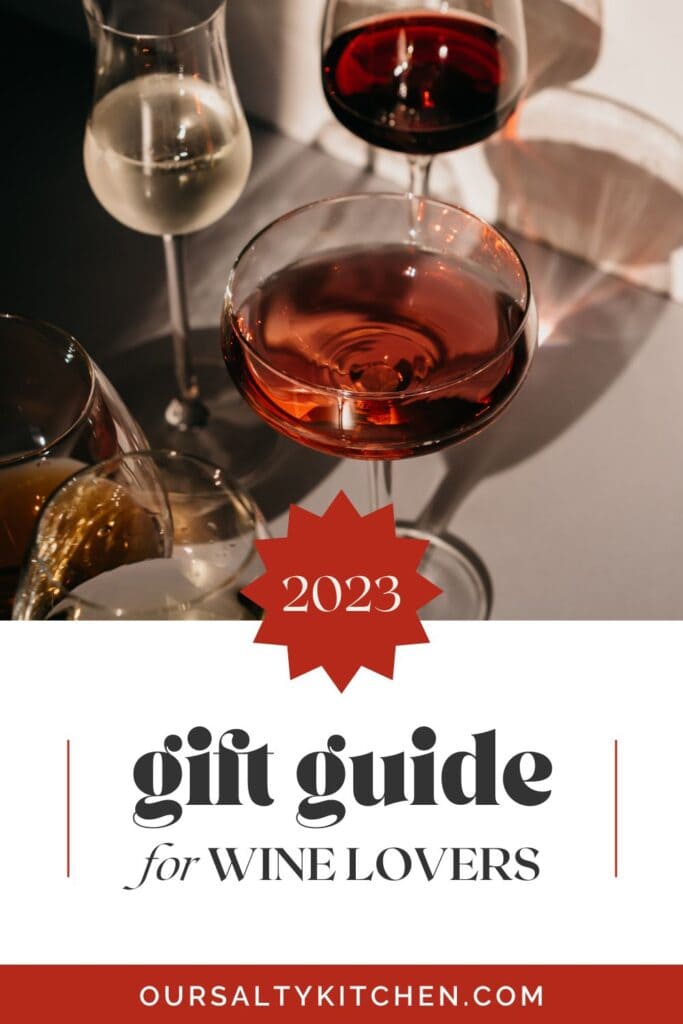 Top - side view, several glasses of wine, white and rose wine on a grey background; text box below reads "2023 Gift Guide for wine lovers".