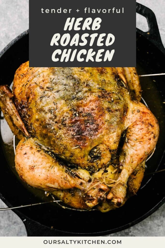 An herb roasted chicken fresh from the oven with golden brown skin in a cast iron skillet; title bar at the top reads "tender and flavorful herb roasted chicken".