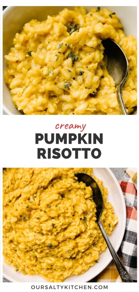 Top - side view, a spoon tucked into a bowl of pumpkin risotto; bottom - a serving spoon tucked into a large bowl of pumpkin risotto, garnished with fresh sage; title bar in the middle reads "creamy pumpkin risotto".
