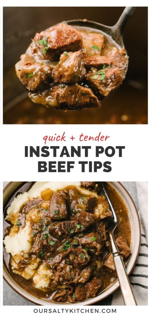 Top - side view, tender beef tips in a metal ladle hovering over an Instant Pot; bottom - a fork tucked into tender Instant Pot beef tips over mashed potatoes in a low shallow bowl, with a striped linen napkin to the side; title bar in the middle reads "quick and tender Instant Pot beef tips".